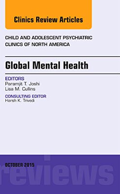 【预订】Global Mental Health, An Issue of Child and Adolescent Psychiatric Clinics of North America