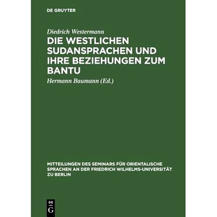Sudansprachen und Bantu Die 9783111027920 zum westlichen Beziehungen 预订 ihre