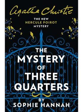 预订 Mystery of Three Quarters: The New Hercule Poirot Mystery: 9780008264482