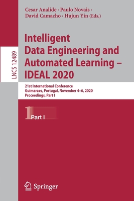 【预订】Intelligent Data Engineering and Automated Learning – IDEAL 2020