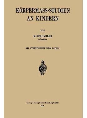 预订 Körpermass-Studien an Kindern: 9783642902413
