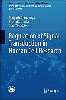 【预售】Regulation of Signal Transduction in Human Cell Research