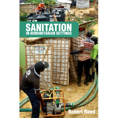 预订 Sanitation in Humanitarian Settings 人道主义环境卫生: 9781788532662