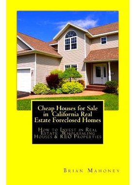预订 Cheap Houses for Sale in California Real Estate Foreclosed Homes: How to Invest in Real Estate Wholesaling Houses &
