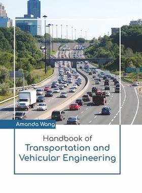 [预订]Handbook of Transportation and Vehicular Engineering 9781641723961