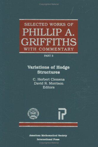【预订】Selected Works of Phillip A. Griffiths with Commentary 9780821820889