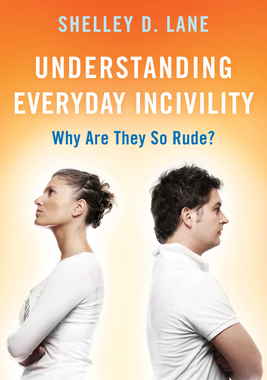 【预订】Understanding Everyday Incivility