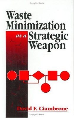 【预订】Waste Minimization as a Strategic Weapon