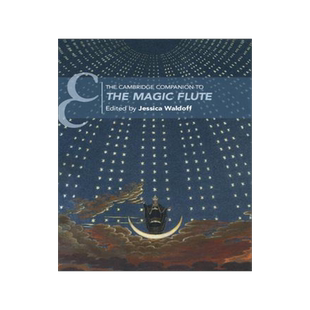 [预订]The Cambridge Companion to The Magic Flute 9781108446846
