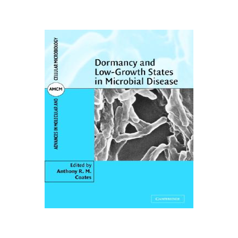 【预售】Dormancy and Low Growth States in Microbial Disease