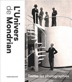 [预订]L’univers de Mondrian : toutes les photographies 9789462303218
