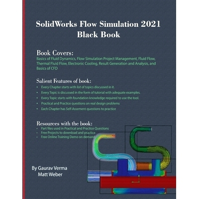 预订 SolidWorks Flow Simulation 2021 Black Book: 9781774590072