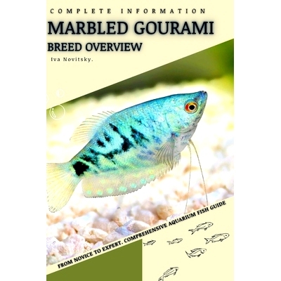 预订 Marbled Gourami: From Novice to Expert. Comprehensive Aquarium Fish Guide: 9798398787504