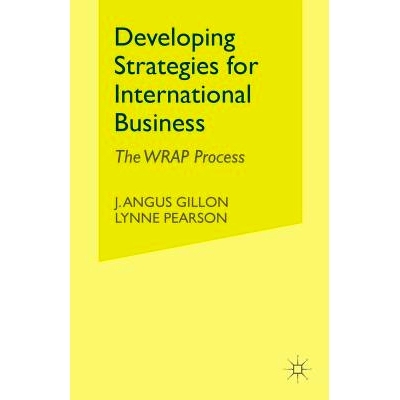 预订 Developing Strategies for International Business: The WRAP Process: 9781349517121