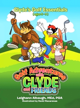 预订 Clyde’s Golf Essentials: 9780228803744