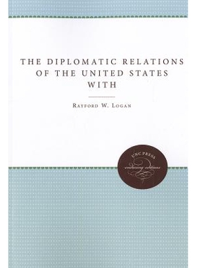 预订 The Diplomatic Relations of the United States with Haiti, 1776-1891 美国海地外交关系 1776-1891: 9780807868249