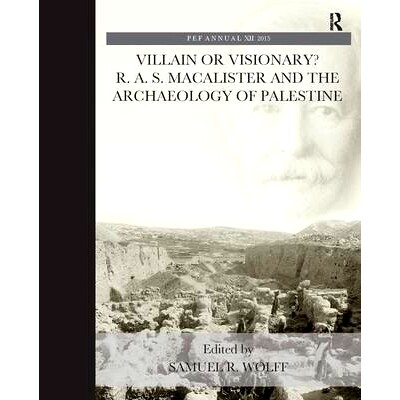 R. A. S. Macalister and the Archaeology