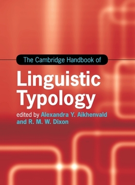 【预订】The Cambridge Handbook of Linguistic Typology
