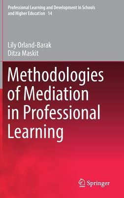 【预订】Methodologies of Mediation in Professional Learning