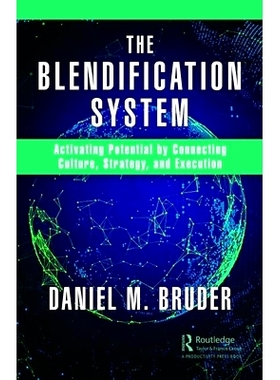 预订 The Blendification System: Activating Potential by Connecting Culture, Strategy, and Execution 融合系统：通过连接文