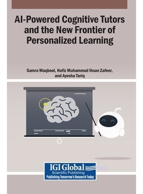 预订 AI-Powered Cognitive Tutors and the New Frontier of Personalized Learning: 9798337342177
