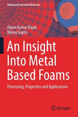 【预订】An Insight Into Metal Based Foams 9789811590719