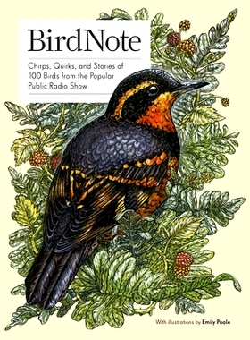 预订 Birdnote: 100 Illustrated Bird Stories to Inspire Your Bird Watching