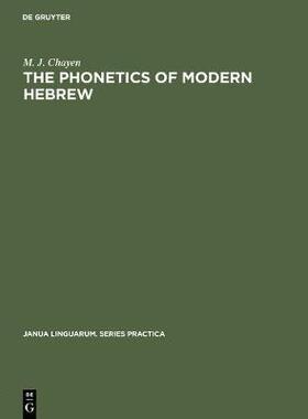 【预订】The phonetics of modern Hebrew 9783110999891