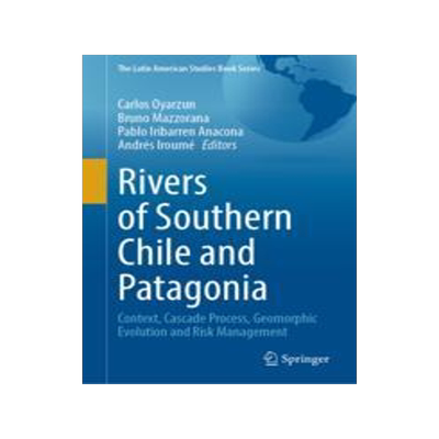 [预订]Rivers of Southern Chile and Patagonia