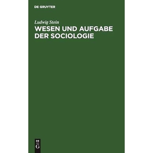 预订 Wesen und Aufgabe der Sociologie: Eine Kritik der organischen Methode in der Sociologie: 9783111115467