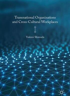 【预订】Transnational Organizations and Cross-Cultural Workplaces
