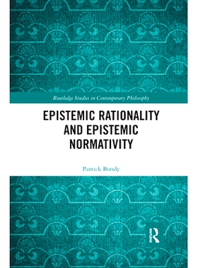 预订 Epistemic Rationality and Epistemic Normativity 认识理性与认识规范性: 9780367593803