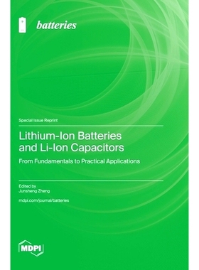 预订 Lithium-Ion Batteries and Li-Ion Capacitors: From Fundamentals to Practical Applications: 9783725824199