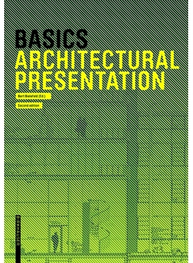 预订 Basics Architectural Presentation 基础架构演示 第2版: 9783035623147