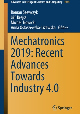 【预订】Mechatronics 2019: Recent Advances Towards Industry 4.0