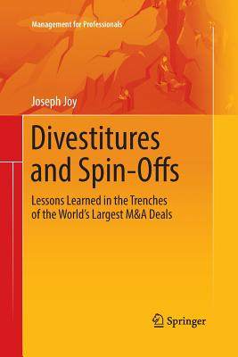 【预订】Divestitures and Spin-Offs:Lessons Learned in the Trenches of the World’s Largest M&A Deals