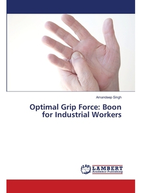 预订 Optimal Grip Force: Boon for Industrial Workers: 9786133990135