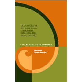 预订 La cultura de defensa en la literatura española desde el Siglo de Oro: 9788491924401