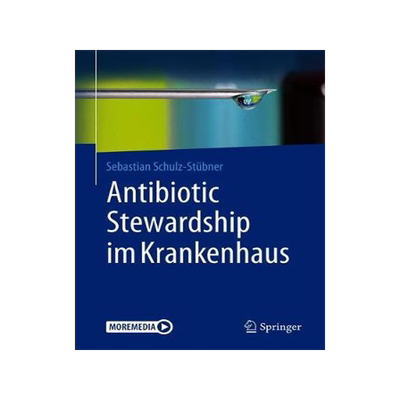 预订 Antibiotic Stewardship im Krankenhaus