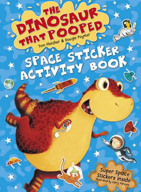 【预订】The Dinosaur that Pooped Space