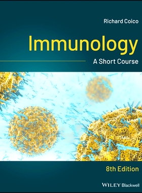 现货 Immunology - a Short Course, 8th Edition: A Short Course, 8Th Edition 免疫学：短期课程 第8版: 9781119551577