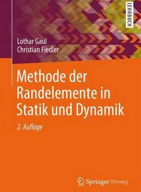 预订 Methode der Randelemente in Statik und Dynamik