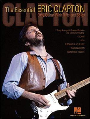 【预订】The Essential Eric Clapton: Easy Guitar with Riffs and Solos