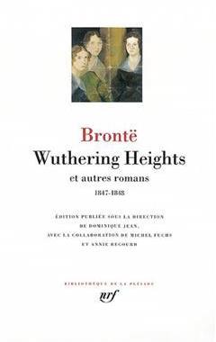 [预订]Wuthering Heights : et autres romans (1847-1848) 9782070114948