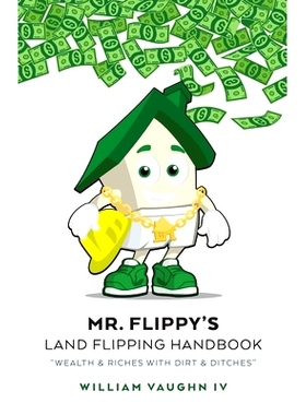预订 Mr. Flippy’s Land Flipping Handbook: 