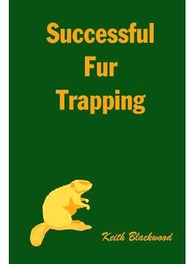 预订 Successful Fur Trapping: 9781410758477