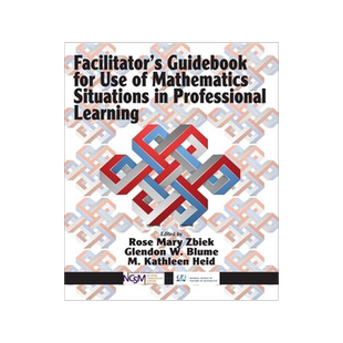 预订 Facilitator's Guidebook for Use of Mathematics Situations in Professional Learning