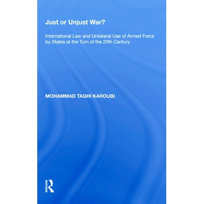 International Law and Unilateral Use of
