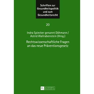 das 法律问题 Rechtswissenschaftliche 9783631674840 新预防法 Fragen Präventionsgesetz 预订 neue