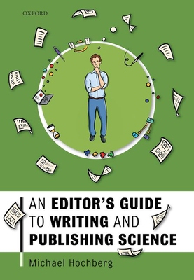 【预订】An Editor’s Guide to Writing and Publishing Science